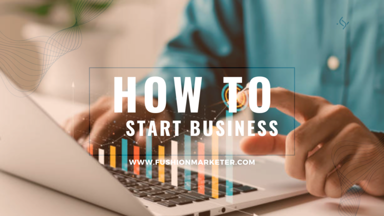 How to Start a Business